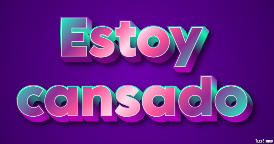 Estoy cansado Efecto de Texto