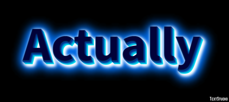 Actually Text Effect