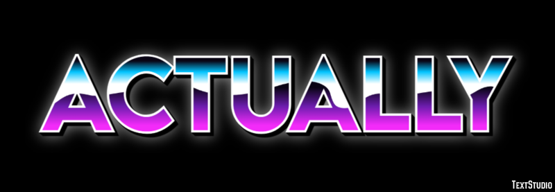 Actually Text Effect