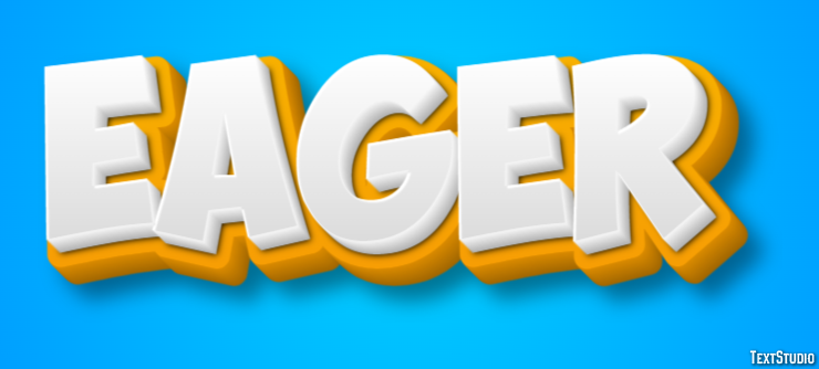 Eager Text Effect