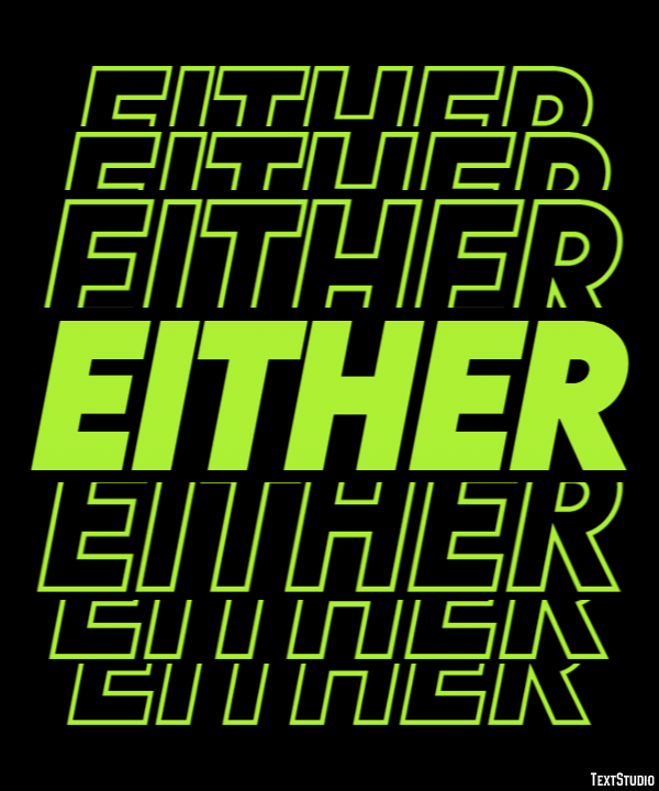 Either Tekst Effect