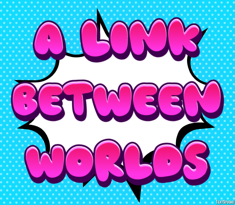 A Link Between Worlds Effet de texte
