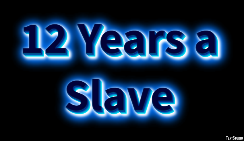 12 Years a Slave Effetto testo