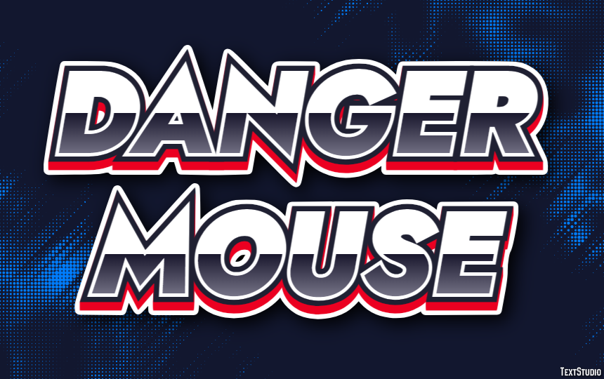 Danger Mouse Text effect