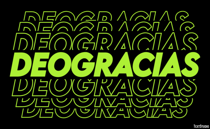 Deogracias Efecto de Texto