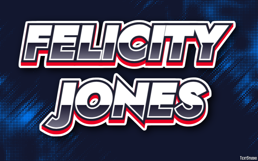 Felicity Jones Text effect