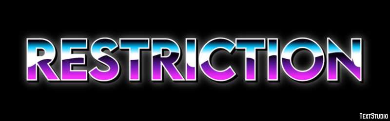 Restriction Text Effect