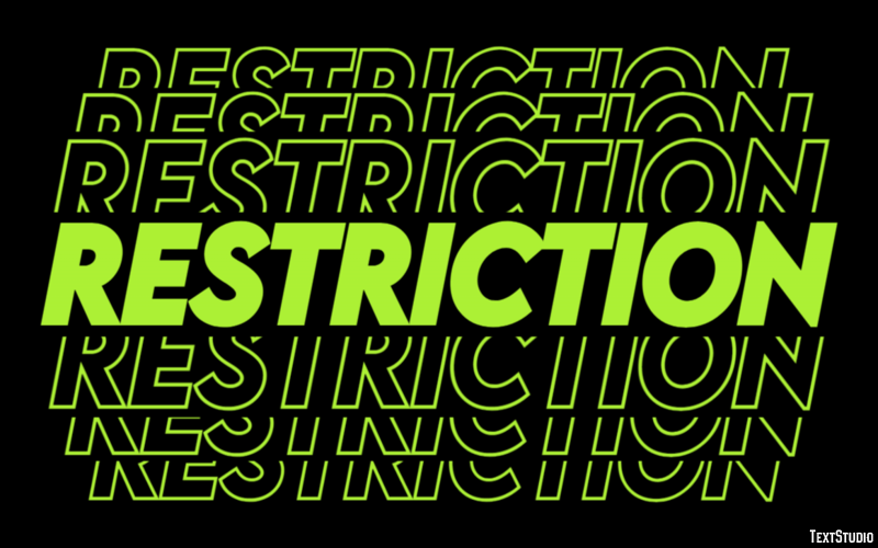 Restriction Text Effect