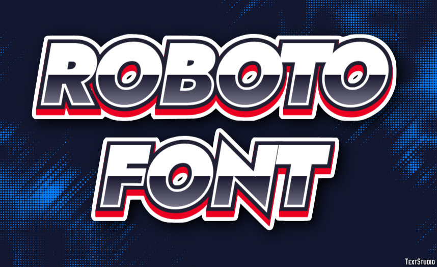 Roboto Font Text Effect