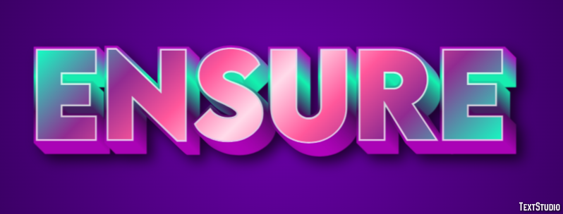 Ensure Text Effect
