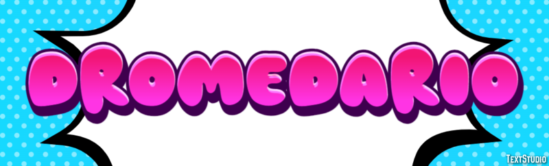 Dromedario Effet de Texte