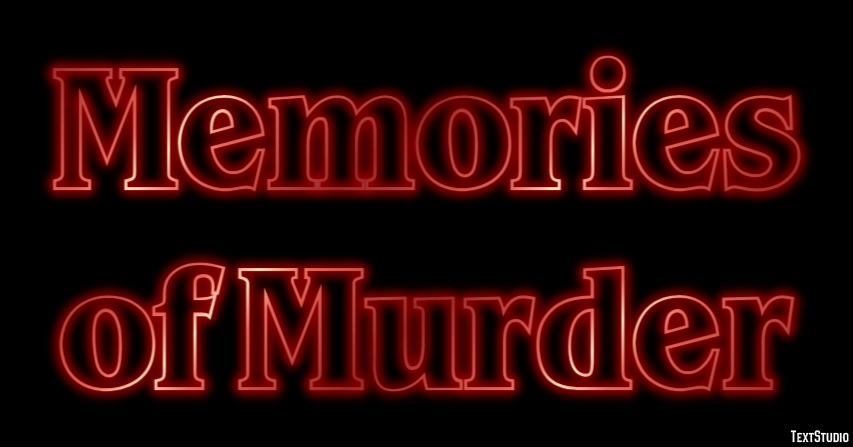 Memories of Murder Text effect