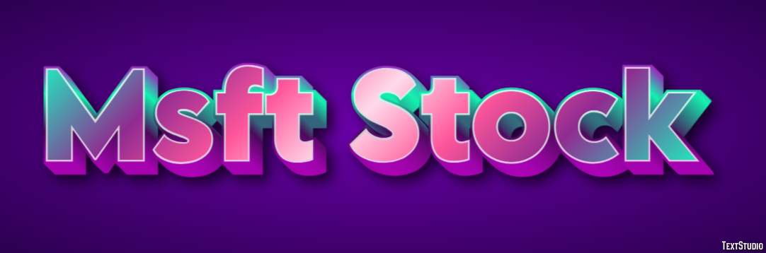 Msft Stock Texteffekt