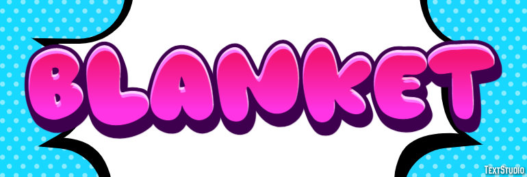 Blanket Text Effect