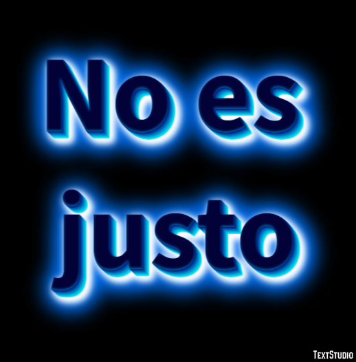 No es justo Efecto de Texto