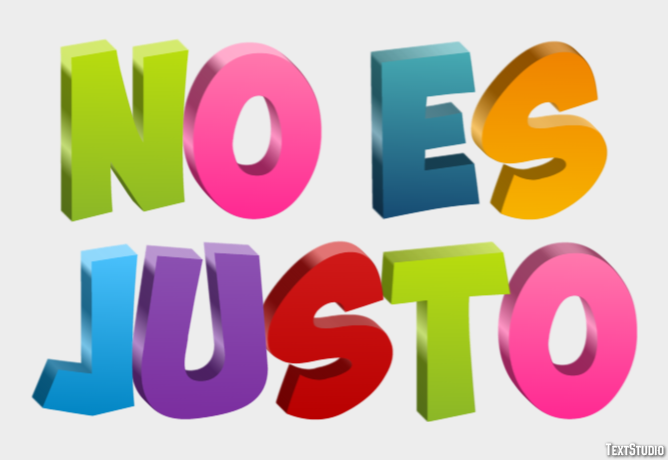 No es justo Efecto de Texto