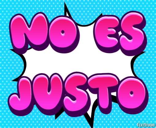No es justo Efecto de Texto