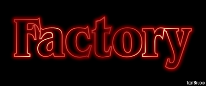 Factory Text Effect