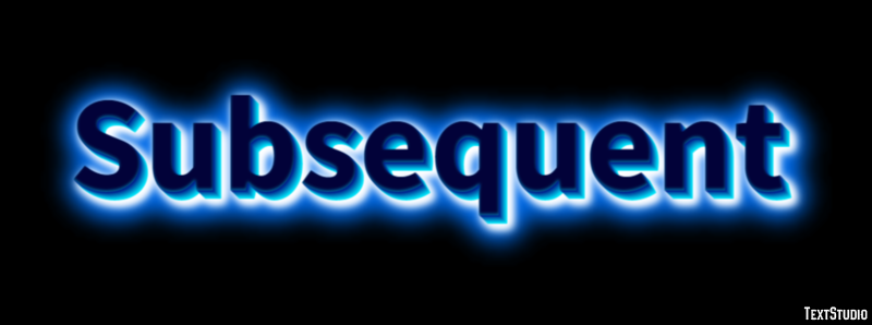 Subsequent Text Effect
