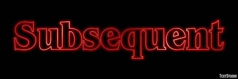 Subsequent Text Effect