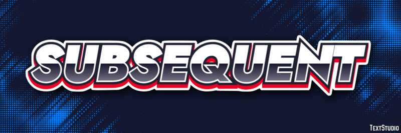 Subsequent Text Effect