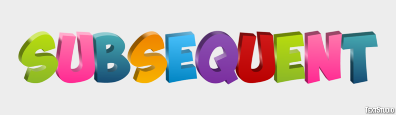 Subsequent Text Effect