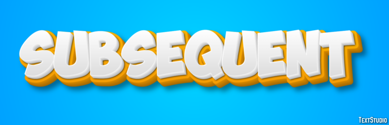 Subsequent Text Effect