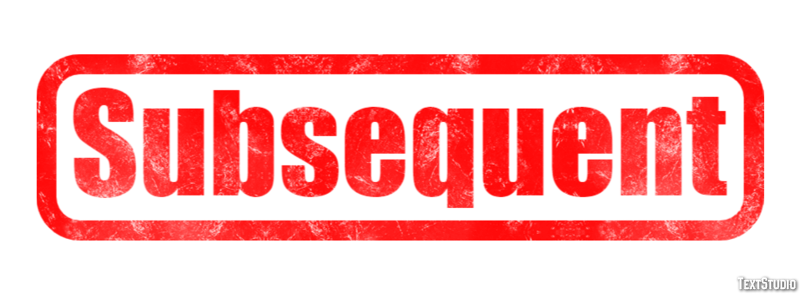 Subsequent Text Effect