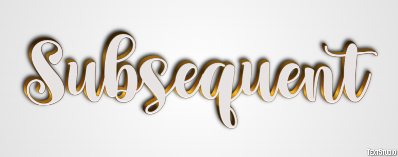 Subsequent Text Effect