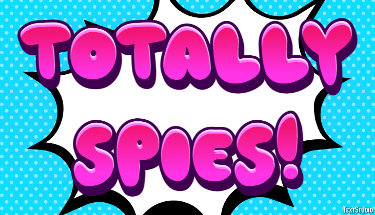 Totally Spies! Effetto testo