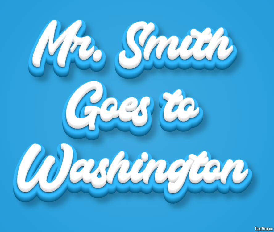 Mr. Smith Goes to Washington Efeito de texto