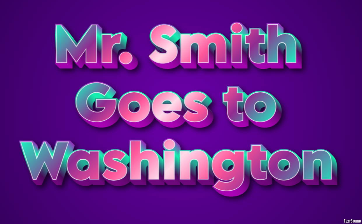 Mr. Smith Goes to Washington Efeito de texto