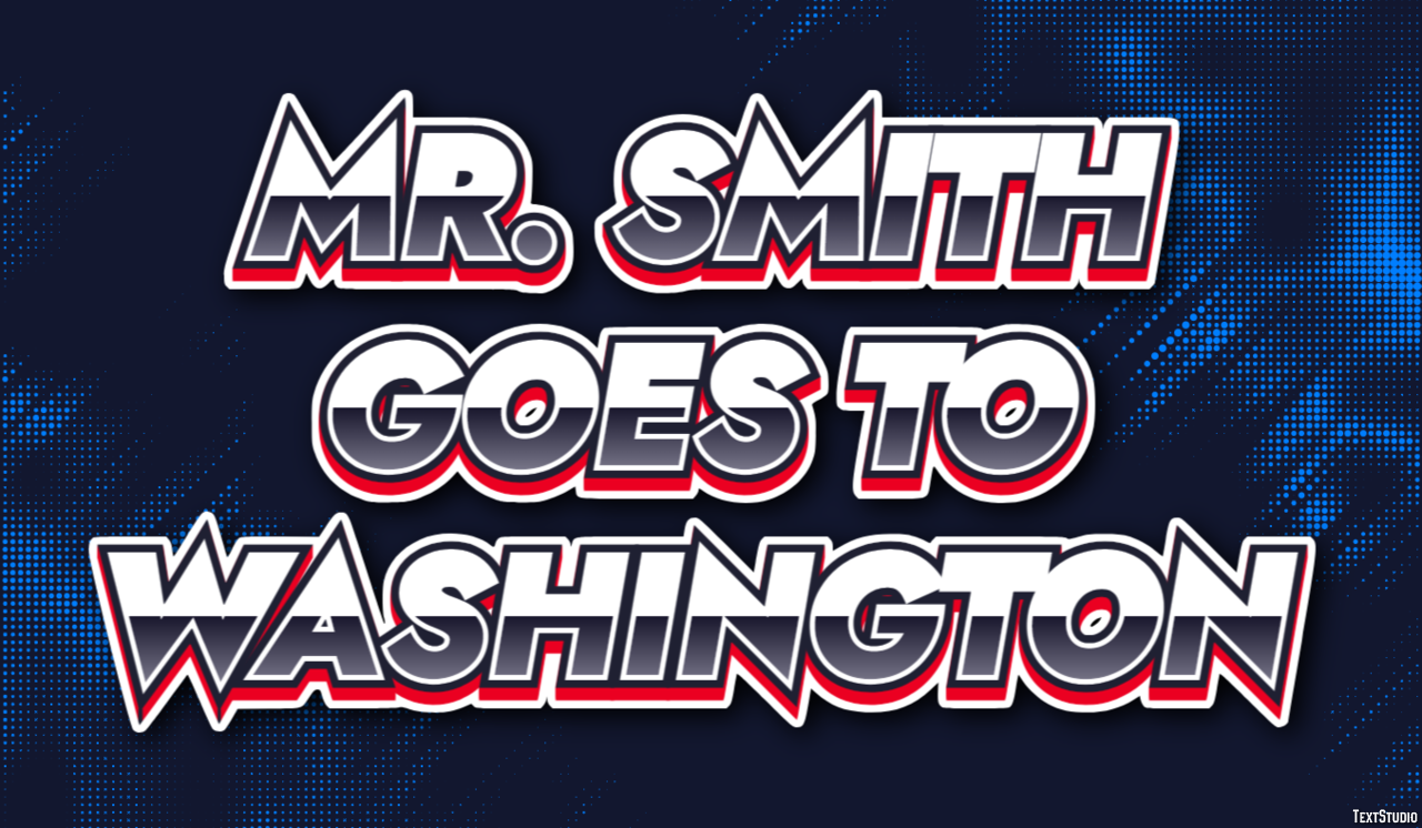 Mr. Smith Goes to Washington Efeito de texto