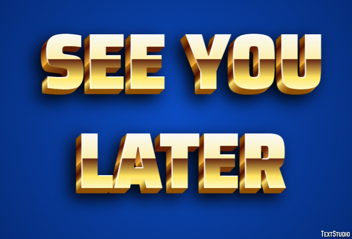 See you later Text Effect