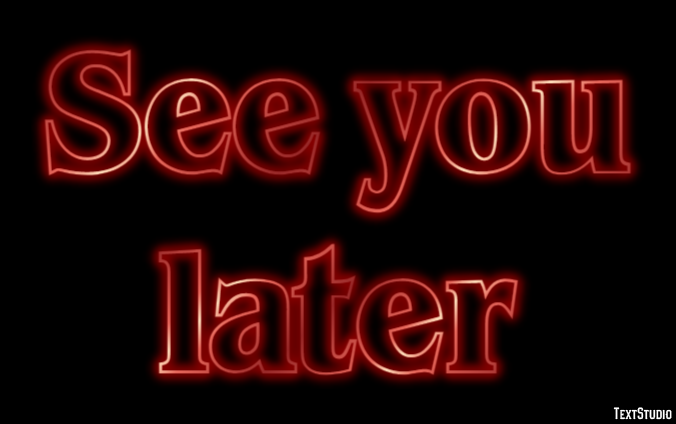 See you later Text Effect