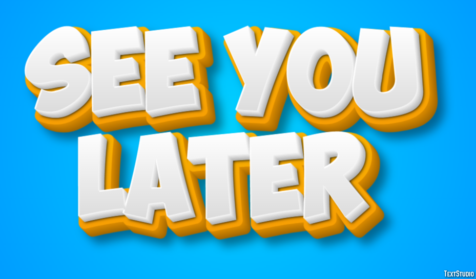 See you later Text Effect