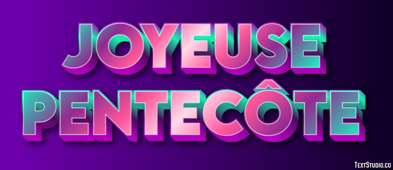 Joyeuse Pentecôte Effet de Texte