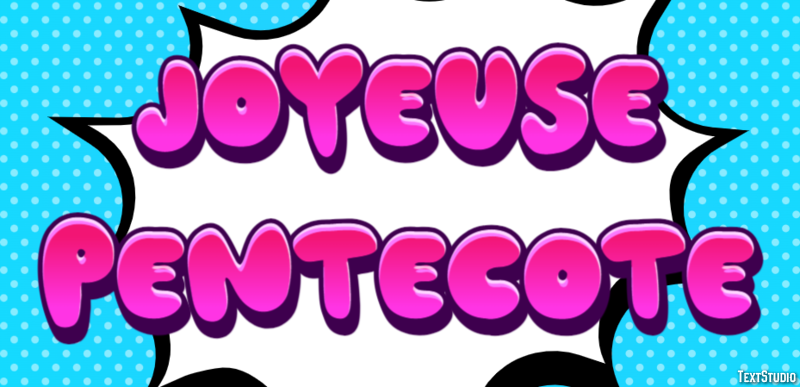 Joyeuse Pentecôte Effet de Texte