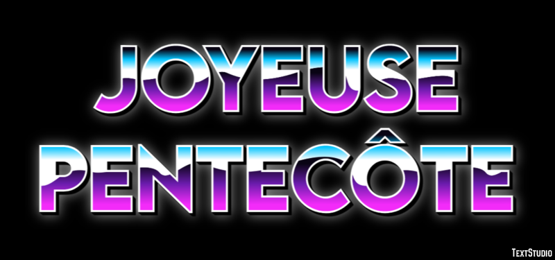 Joyeuse Pentecôte Effet de Texte