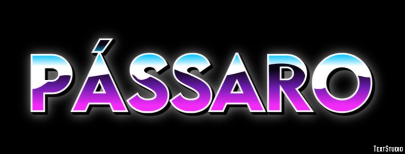 Pássaro テキスト効果