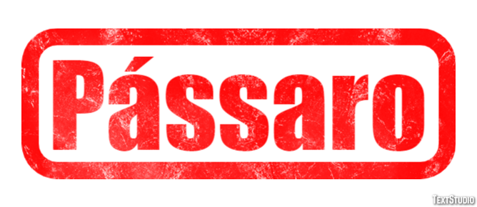 Pássaro テキスト効果