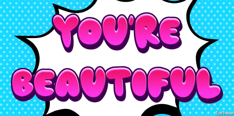 You're Beautiful Effetto testo