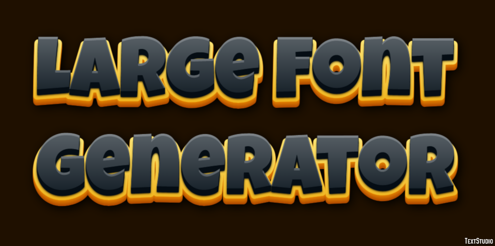 Large Font Generator Text Effect