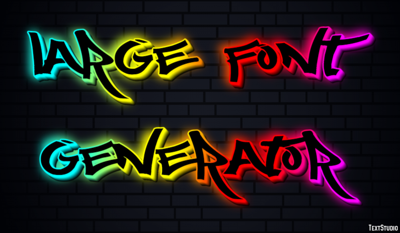 Large Font Generator Text Effect