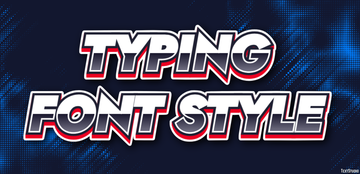 Typing Font Style Tekst Effect
