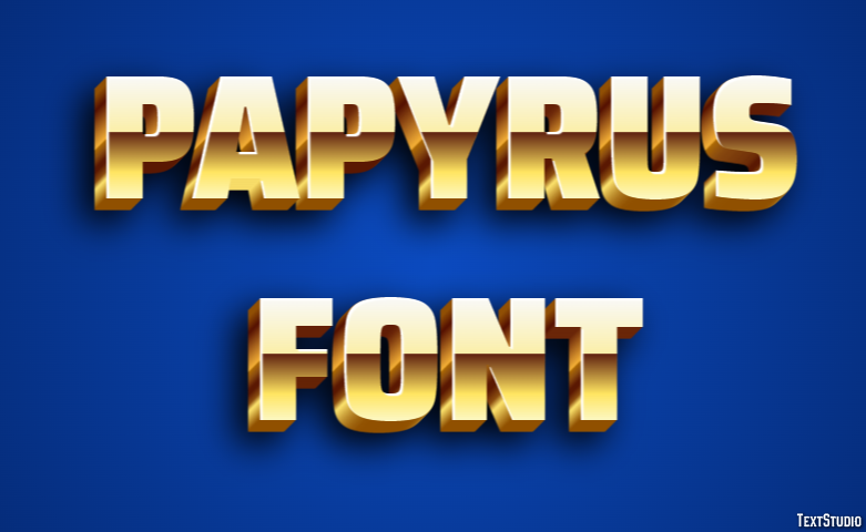 Papyrus Font Efeito de texto
