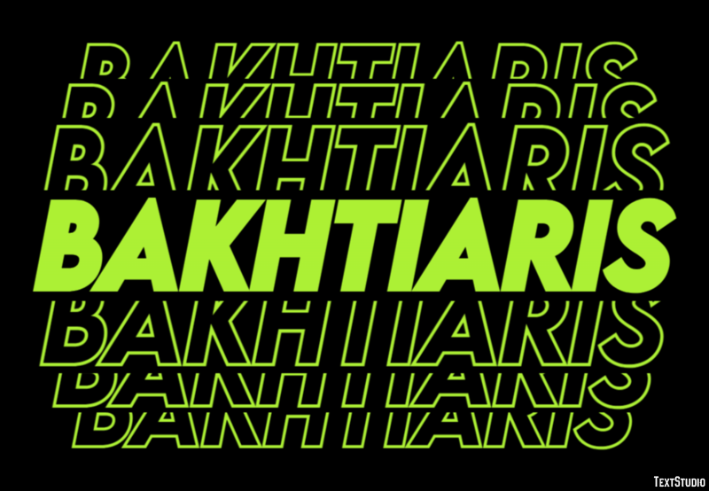 Bakhtiaris Metin Efekti