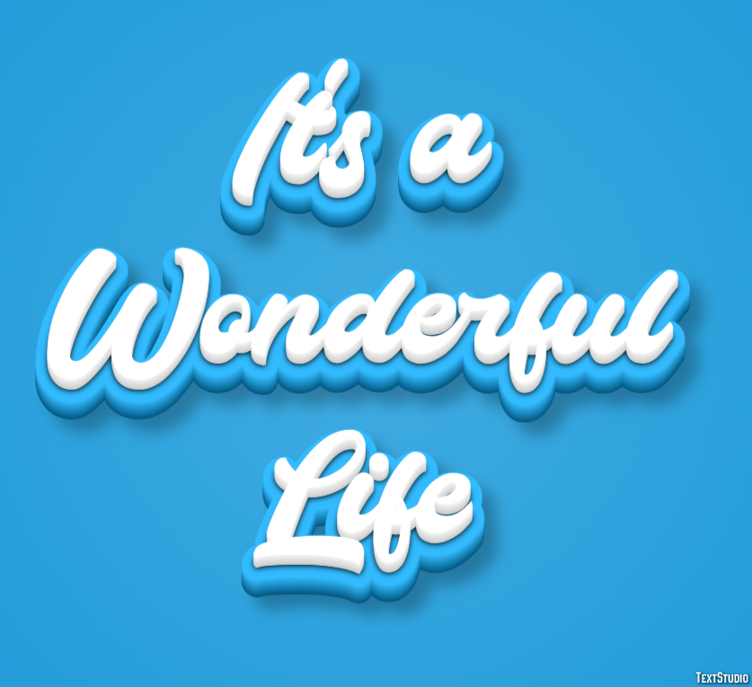It's a Wonderful Life Texteffekt