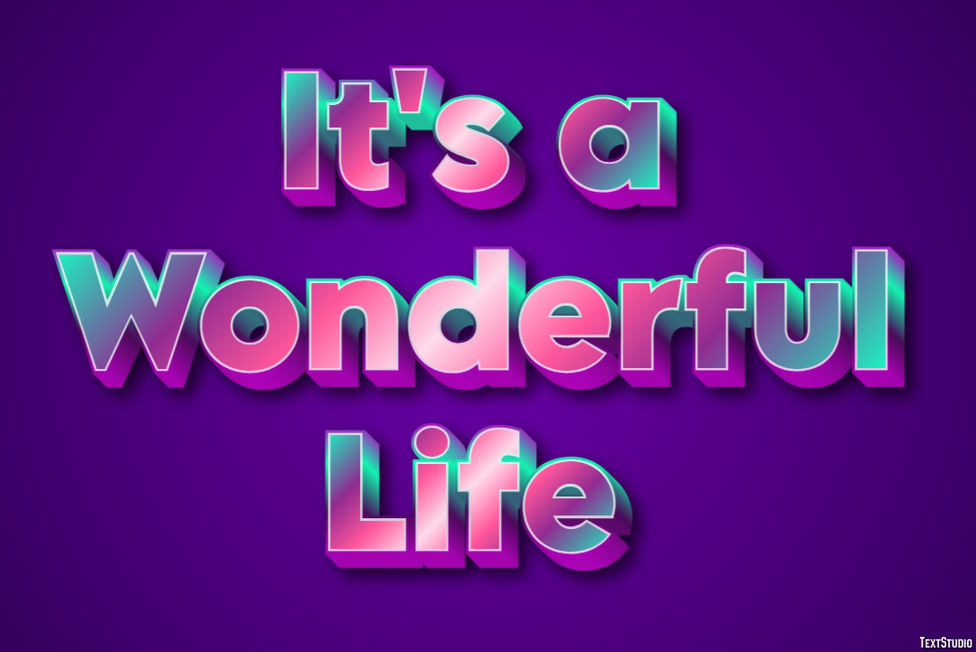 It's a Wonderful Life Texteffekt