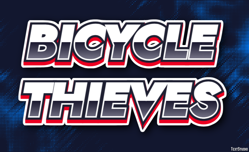 Bicycle Thieves Text Effect